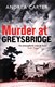 Murder at Greysbridge by Andrea Carter