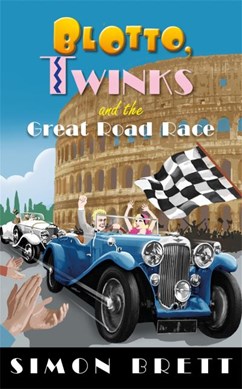 Blotto, Twinks and the great road race by Simon Brett