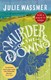 Murder on the downs by Julie Wassmer