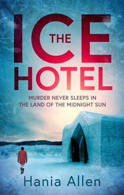 The ice hotel by Hania Allen