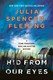 Hid from our eyes by Julia Spencer-Fleming