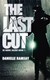 The last cut by Danielle Ramsay