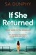 If She Returns (FS) by Shane Dunphy
