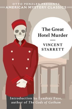 The great hotel murder by Vincent Starrett