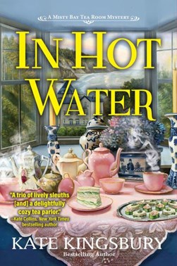 In hot water by Kate Kingsbury