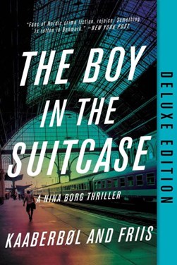 The boy in the suitcase by Lene Kaaberbøl