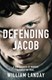 Defending Jacob  P/B by William Landay