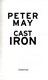 Cast iron by Peter May