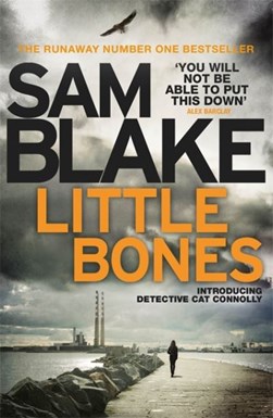 Little Bones P/B by Sam Blake