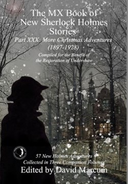 The MX Book of New Sherlock Holmes Stories Part XXX by David Marcum