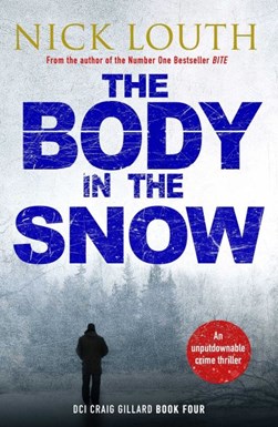 The body in the snow by Nick Louth
