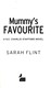 Mummy's favourite by Sarah Flint