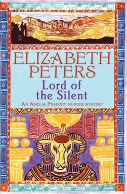 Lord of the silent by Elizabeth Peters