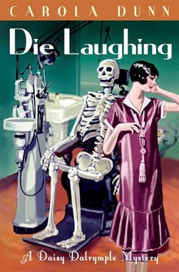 Die Laughing  P/B by Carola Dunn