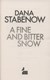 A fine and bitter snow by Dana Stabenow