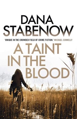 Taint In The Blood P/B by Dana Stabenow