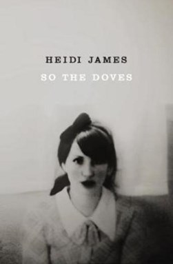 So the doves by Heidi James