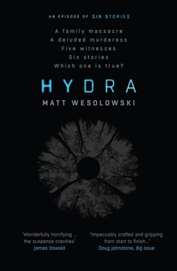 Hydra by Matt Wesolowski