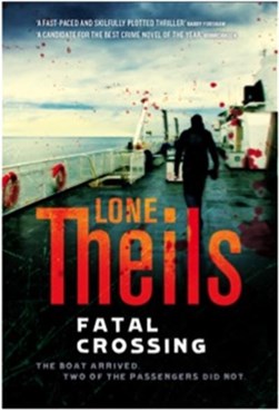 Fatal crossing by Lone Theils