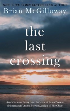 The last crossing by Brian McGilloway