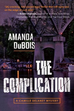 The complication by Amanda DuBois