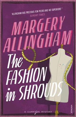 Fashion In Shrouds P/B by Margery Allingham