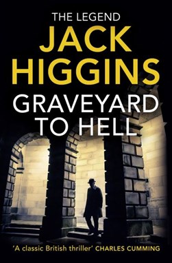 Graveyard To Hell P/B by Jack Higgins