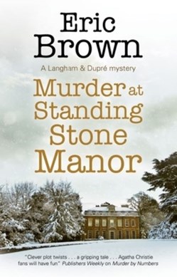 Murder at Standing Stone Manor by Eric Brown