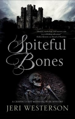 Spiteful bones by Jeri Westerson