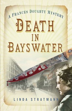 Death in Bayswater by Linda Stratmann