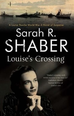 Louise's crossing by Sarah R. Shaber