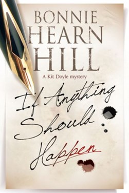 If anything should happen by Bonnie Hearn Hill