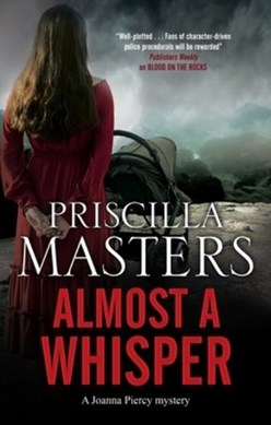 Almost a whisper by Priscilla Masters