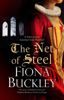 The net of steel by Fiona Buckley