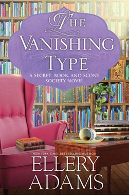 The vanishing type by Ellery Adams