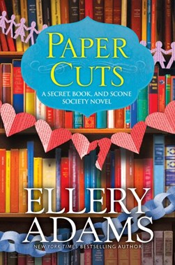 Paper cuts by Ellery Adams