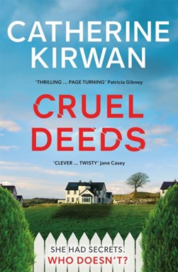 Cruel Deeds  TPB by Catherine Kirwan