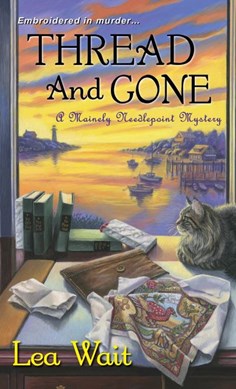 Thread and gone by Lea Wait
