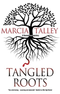 Tangled roots by Marcia Dutton Talley