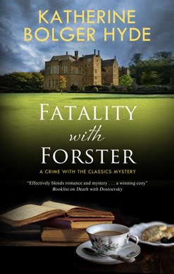 Fatality with Forster by Katherine Bolger Hyde
