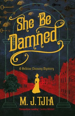 She be damned by M. J. Tjia