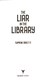 The liar in the library by 