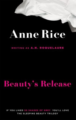 Beauty's release by A. N. Roquelaure
