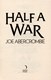 Half a war by Joe Abercrombie