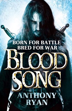 Blood Song P/B by Anthony Ryan