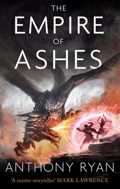 Empire Of Ashes P/B by Anthony Ryan