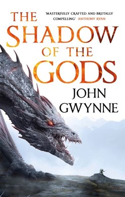 Shadow of the Gods:Bloodsworn Saga by John Gwynne
