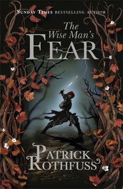 Wise Mans Fear  P/B by Patrick Rothfuss