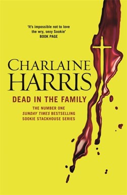 Dead in the family by Charlaine Harris