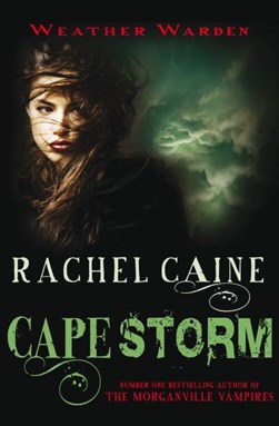 Cape Storm by Rachel Caine